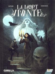 La Mort Vivante (Édition Collector Canal BD) (cover)